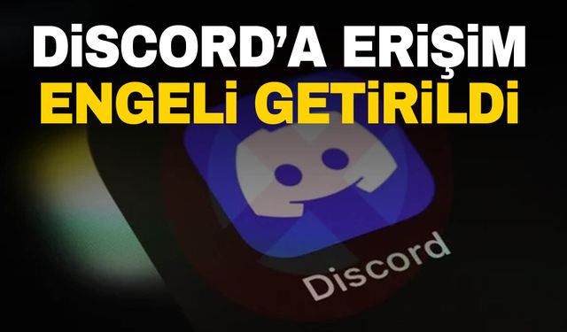 Adalet Bakanı duyurdu! Discord’a erişim engeli getirildi