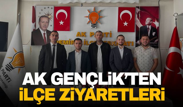 AK Gençlik'ten ilçe ziyaretleri