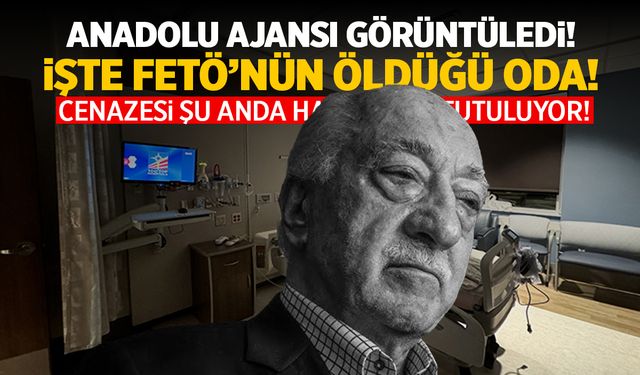 Anadolu Ajansı Görüntüledi! İşte FETÖ Elebaşı Fethullah Gülen'in Öldüğü Oda!