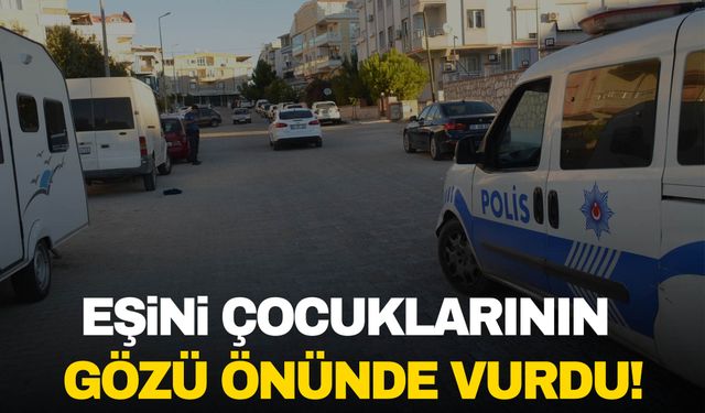 Aydın’da boşanma aşamasındaki eşini çocuklarının gözü önünde öldürdü