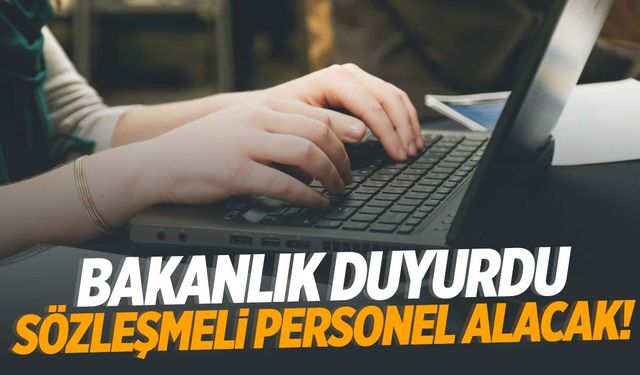 Bakanlık 2 bin 390 sözleşmeli personel alacak!