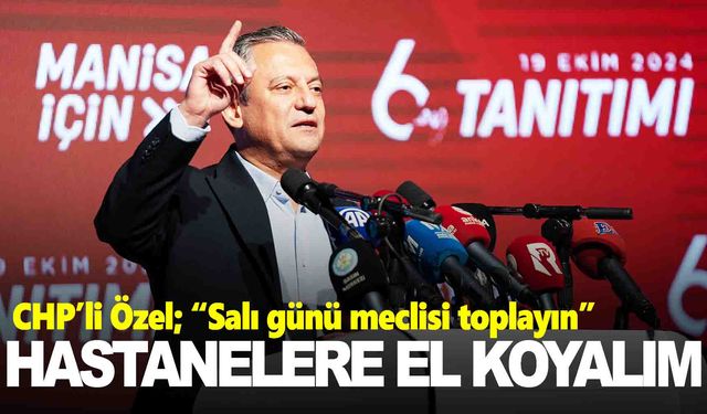 CHP’li Özel’den ‘Yenidoğan Çetesi’ açıklaması: Hükümete çağrı yaptı