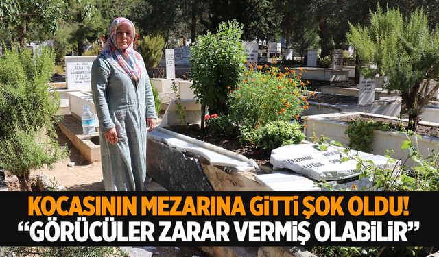 Denizli’de kocasının mezarı zarar gören kadından ilginç iddia: “Görücüler zarar vermiş olabilir”