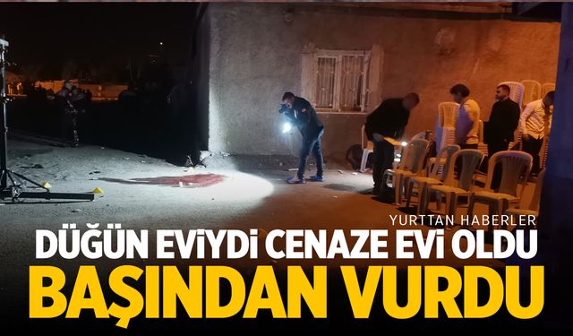 Düğün Evi Cenaze Evi Oldu: Başından Vurdu