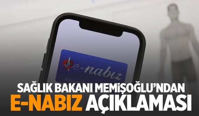 ‘e-Nabız verileri satıldı’ iddialarına Sağlık Bakanı Memişoğlu'ndan açıklama