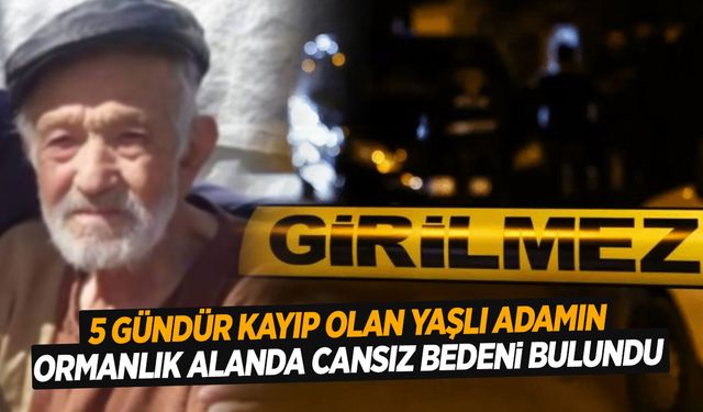 Ege’de bir il 5 gündür yaşlı adamı arıyordu… Ölü bulundu!