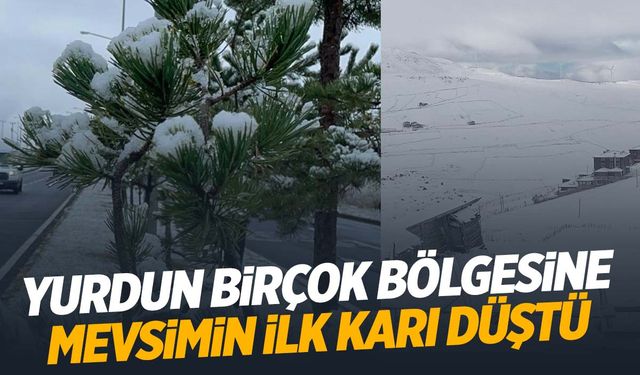 Ekim ayının ortasında yurdun dört bir yanı beyaza büründü!