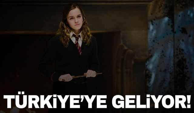 Harry Pottter'ın Hermione'si Türkiye’ye geliyor