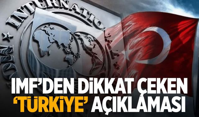 IMF’den Türkiye tahmini: 2025’te enflasyon yüzde kaç olacak?