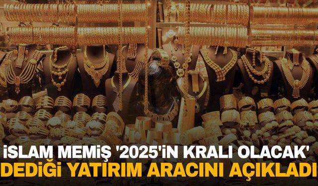 İslam Memiş, '2025'in kralı olacak' dediği yatırım aracını açıkladı