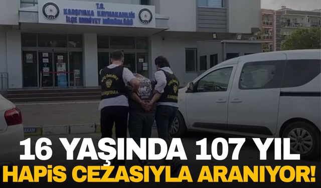 İzmir’de 16 yaşında suç makinesi… 107 yıl hapis cezasıyla aranıyor