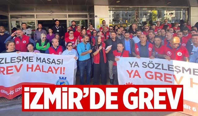 İzmir’de belediye çalışanları greve gidiyor… Belediye kapısına grev kararı asıldı!