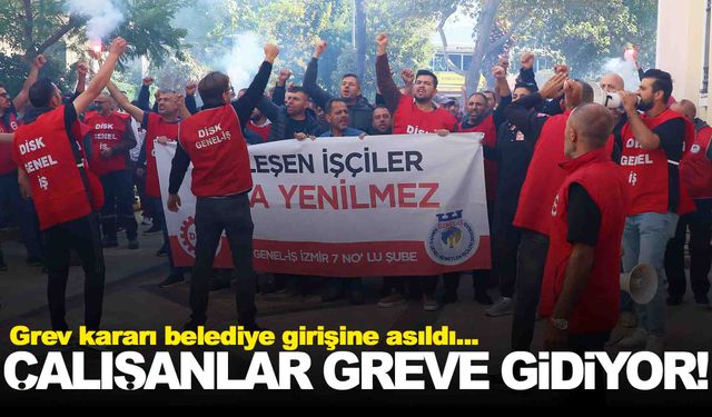 İzmir’de belediye çalışanları greve gidiyor… Belediye girişine asıldı