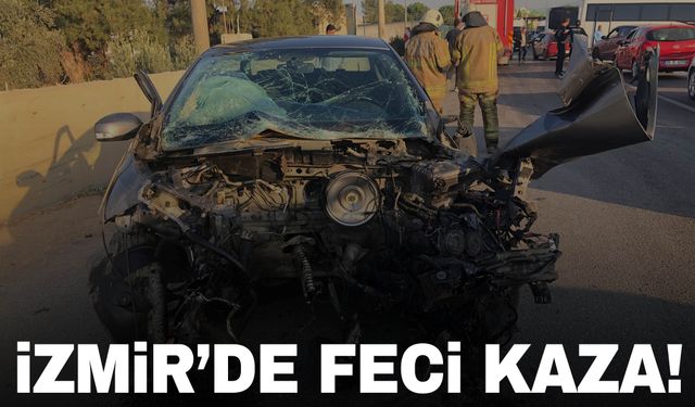 İzmir’de feci kaza! Servis minibüsüyle otomobil kafa kafaya çarpıştı