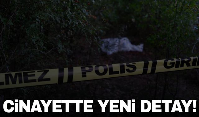 Kesilmiş ve yakılmış ceset bulunmuştu… Cinayette yeni detay!