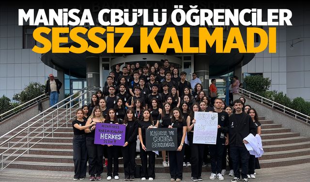 Manisa CBÜ öğrencilerinden kadına şiddete karşı tepki!