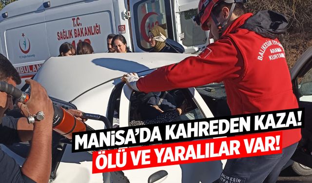 Manisa'da 2 otomobil çarpıştı! Ölü ve yaralılar var