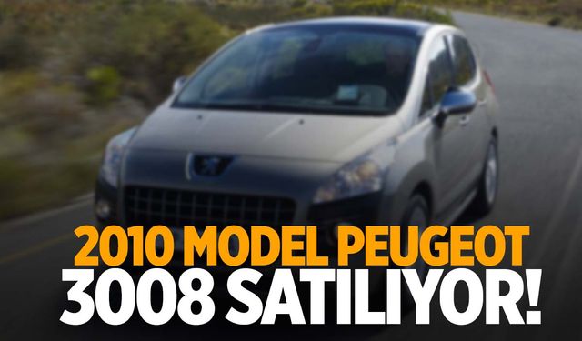 Manisa'da kaçırılmayacak fırsat: 2010 model Peugeot 3008 icradan satılıyor!