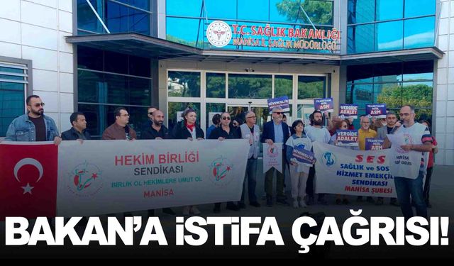 Manisa’da Sağlık Platformu’ndan Bakan Memişoğlu’na istifa çağrısı