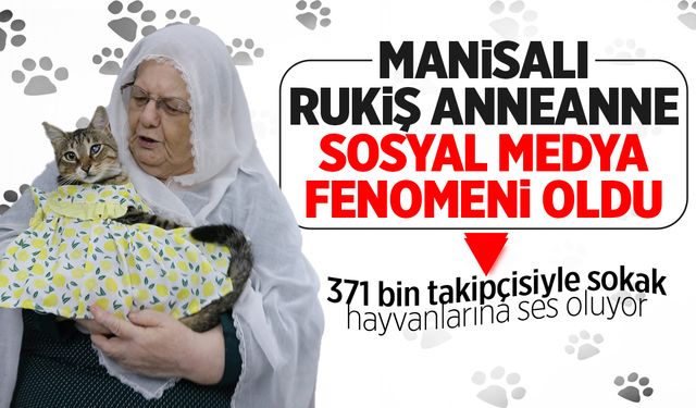 Manisalı “Rukiş Anneanne” Sosyal Medya Fenomeni Oldu