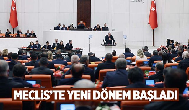 Meclis’te yeni yasama yılı başladı!