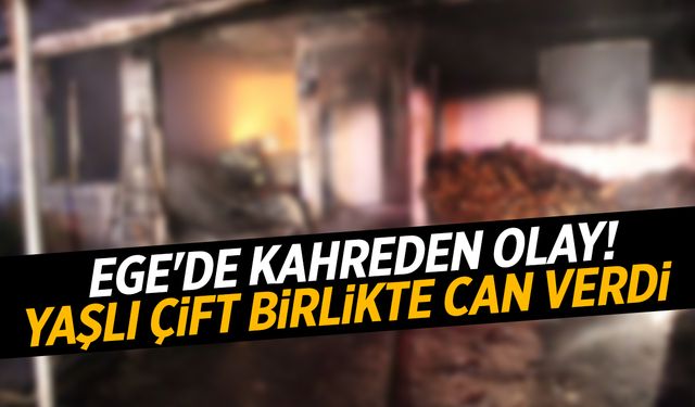 Muğla'da kahreden olay! Yaşlı çift birlikte can verdi