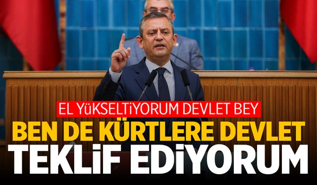 Özgür Özel'den Devlet Bahçeli'nin 'Apo' çıkışına ilk yanıt: El yükseltiyorum ben de Kürtlere devlet teklif ediyorum