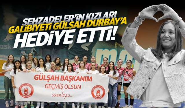 Şehzadeler'de genç kızlar ilk galibiyeti Gülşah Durbay'a hediye etti