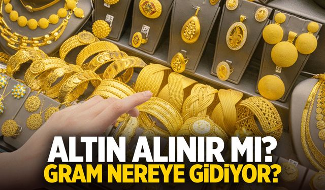 Şimdi Altın Alınır Mı? Altın Fiyatları Ne Olacak?