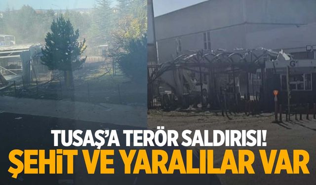 Ankara’da TUSAŞ tesislerine terör saldırısı: Şehit ve yaralılar var!