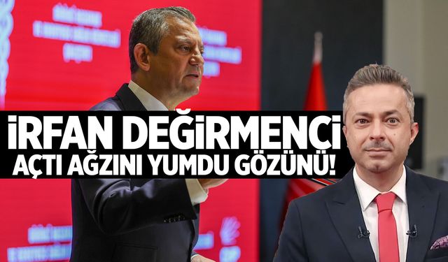 TİP’li İrfan Değirmenci’den Özgür Özel’e eleştiri: Erdoğan’ın kötü bir kopyası