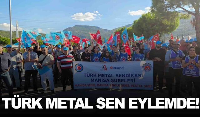 Türk Metal Sen’den eylem… İşten çıkarılan 17 çalışanın hakkını aradılar!