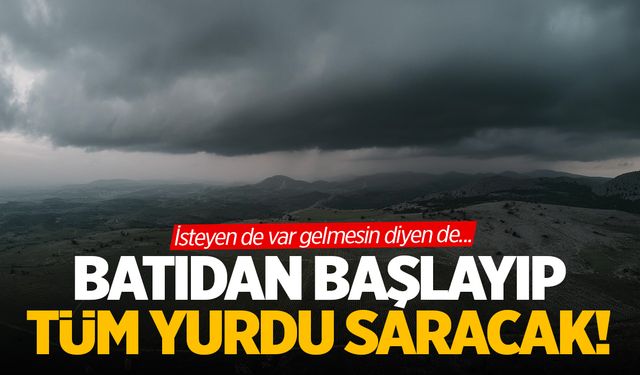 Türkiye'nin batısından başlayıp her yeri saracak! Hava sıcaklığı net şekilde düşecek!