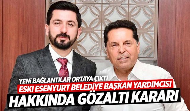 Ahmet Özer soruşturmasında başkan yardımcısı hakkında gözaltı kararı