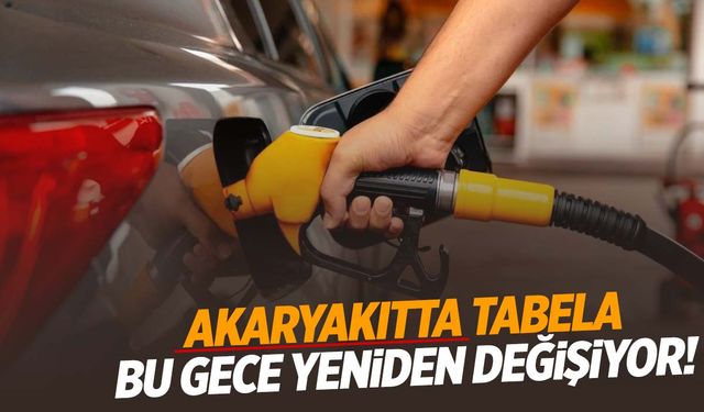 Akaryakıtta tabela yine değişecek! Bu gece yarısından itibaren geçerli olacak!