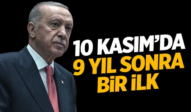 Atatürk’ün anısına 9 yıl sonra bir ilk! Hükümet toplanıyor