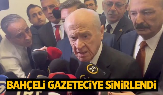 Bahçeli’den gazeteciye tepki