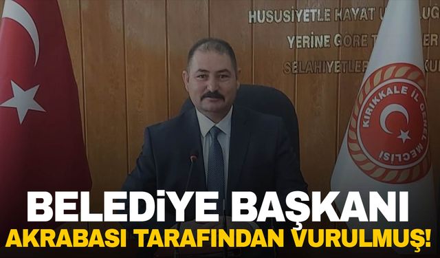 Belediye başkanını silahla ağır yaralamıştı… Akrabası çıktı