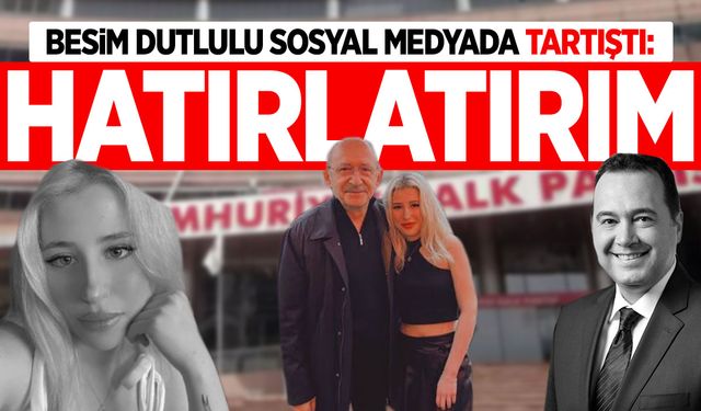 Besim Dutlulu sosyal medyada tartıştı: Hatırlatırım