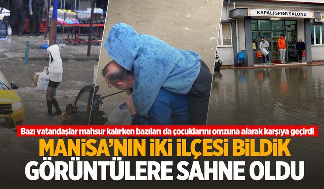 Manisa’da gök yarıldı! Vatandaş neye uğradığını şaşırdı!