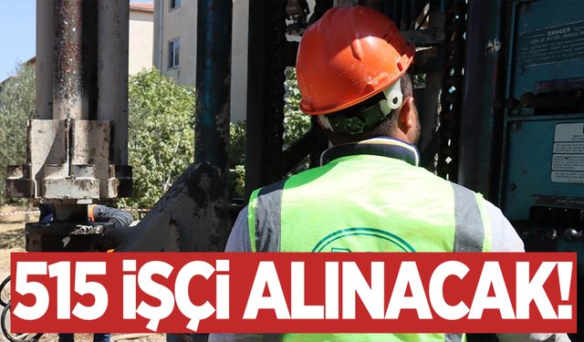 DSİ'ye 515 işçi alımı yapılacak