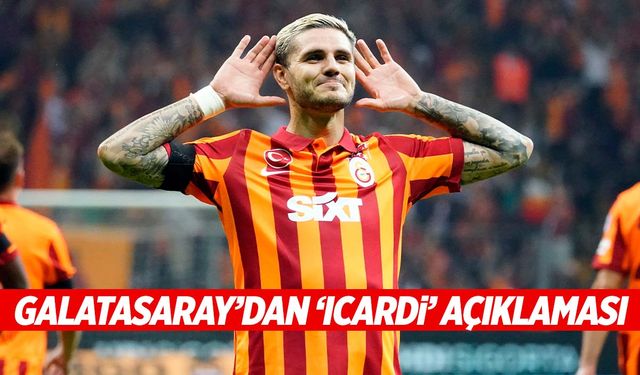 Galatasaray’dan ‘Mauro Icardi’ açıklaması