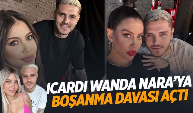 Icardi, Wanda Nara’ya boşanma davası açtı!