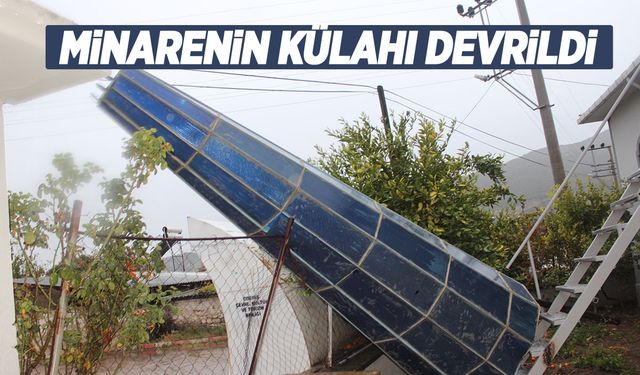 İzmir’de şiddetli rüzgar cami minaresinin külahını uçurdu!