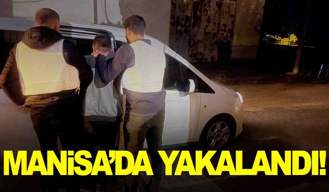 Kesinleşmiş hapis cezası vardı… Manisa'da firari FETÖ üyesi yakalandı