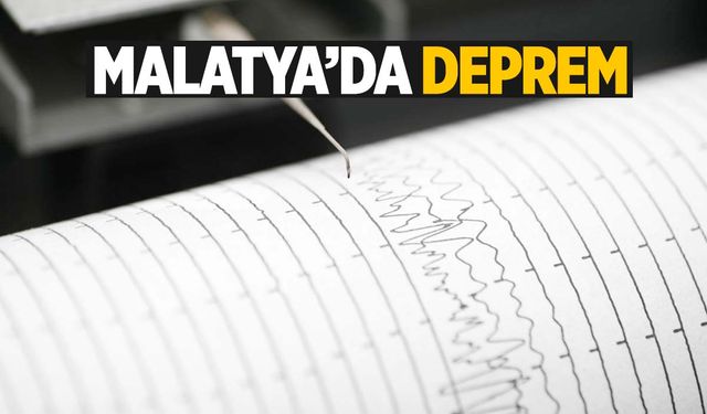 AFAD duyurdu! Malatya’da 4,9 büyüklüğünde deprem!