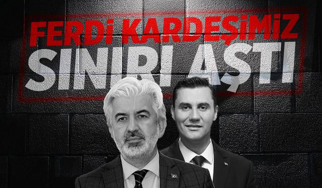 AK Partili Hızlı: Ferdi Kardeşimiz Sınırı Aştı