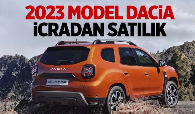 Manisa’da 2023 model Dacia satılıyor!