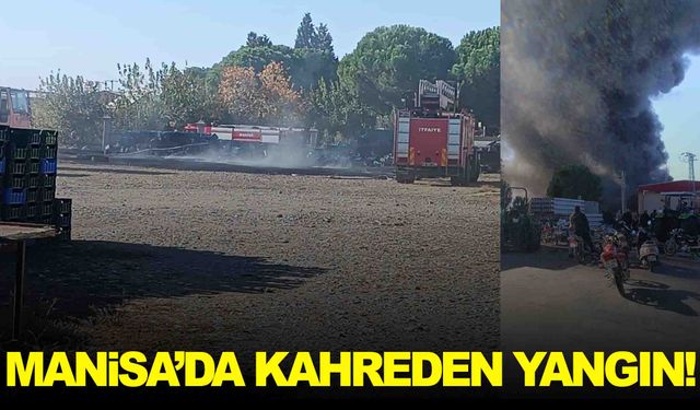 Manisa’da kahreden yangın… Bir kişi hayatını kaybetti!