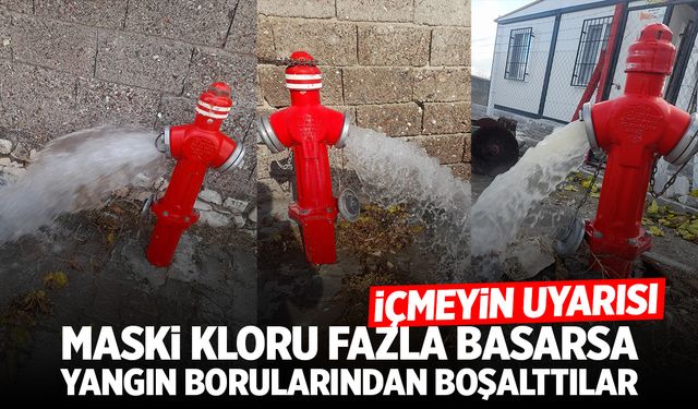 MASKİ kloru fazla basınca yangın borularından boşalttılar! İçmeyin uyarısı...